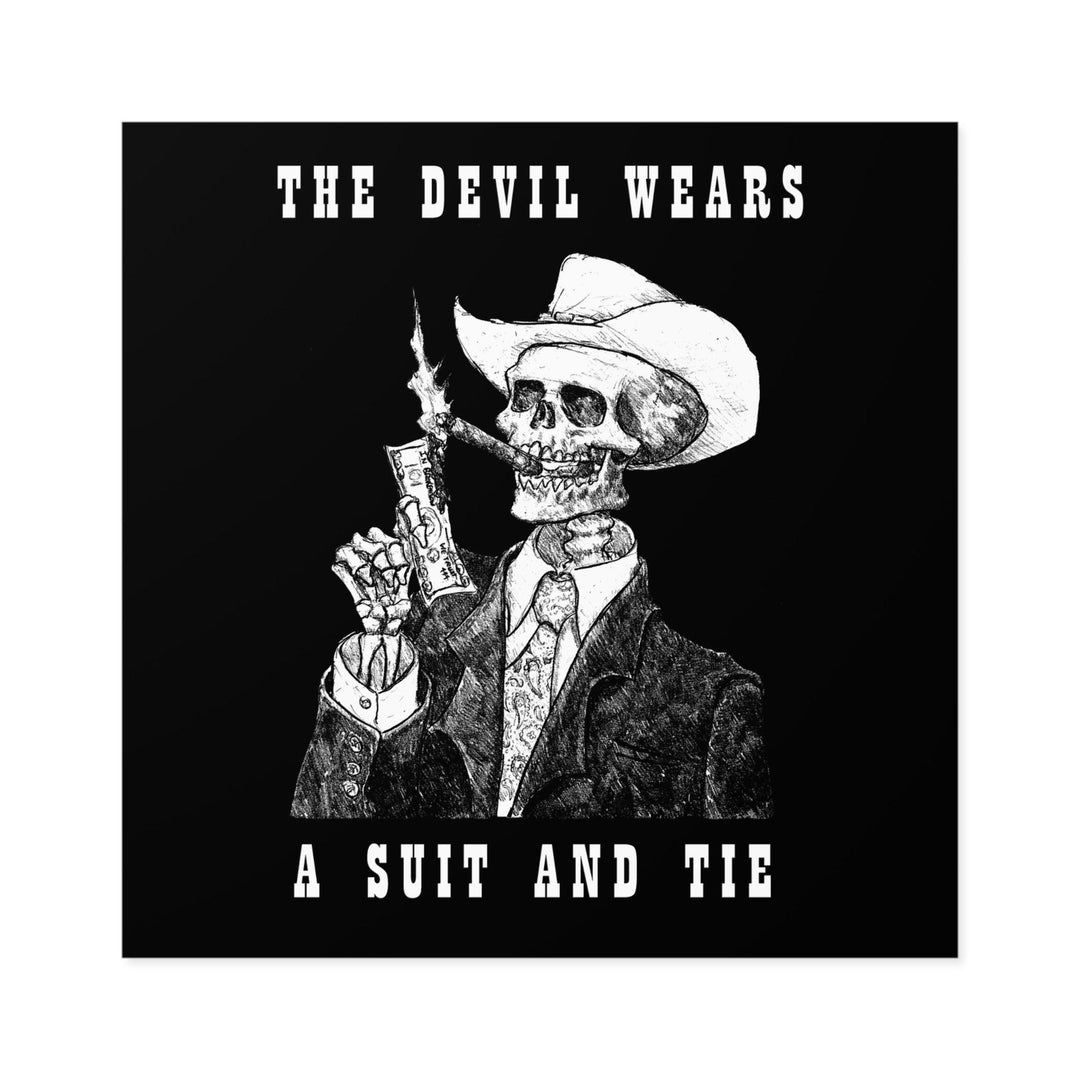 The Devil Wears A Suit and Tie - Bumper/Hard-hat sticker - Broken Bow Country