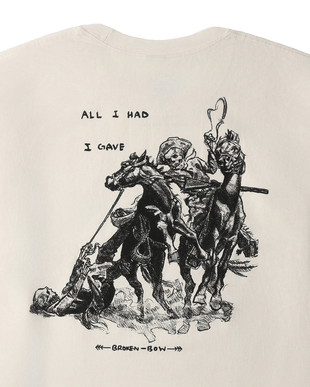 All I Had I Gave - Broken Bow Country - T-Shirt