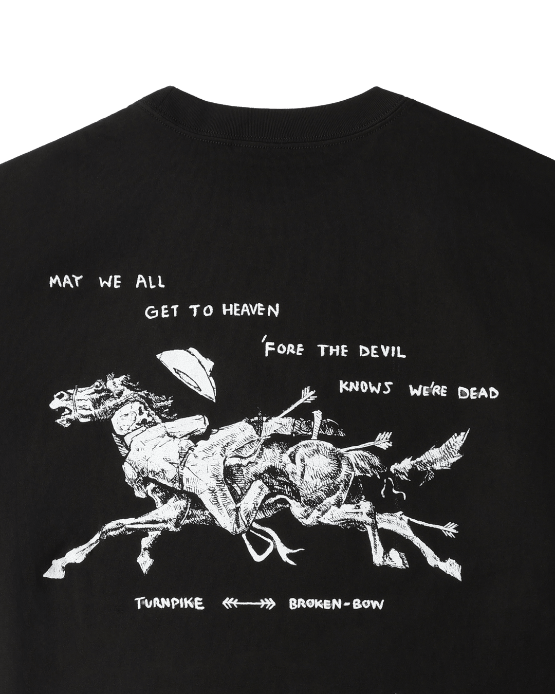 May We all Get to Heaven Black - Broken Bow Country - T-Shirt