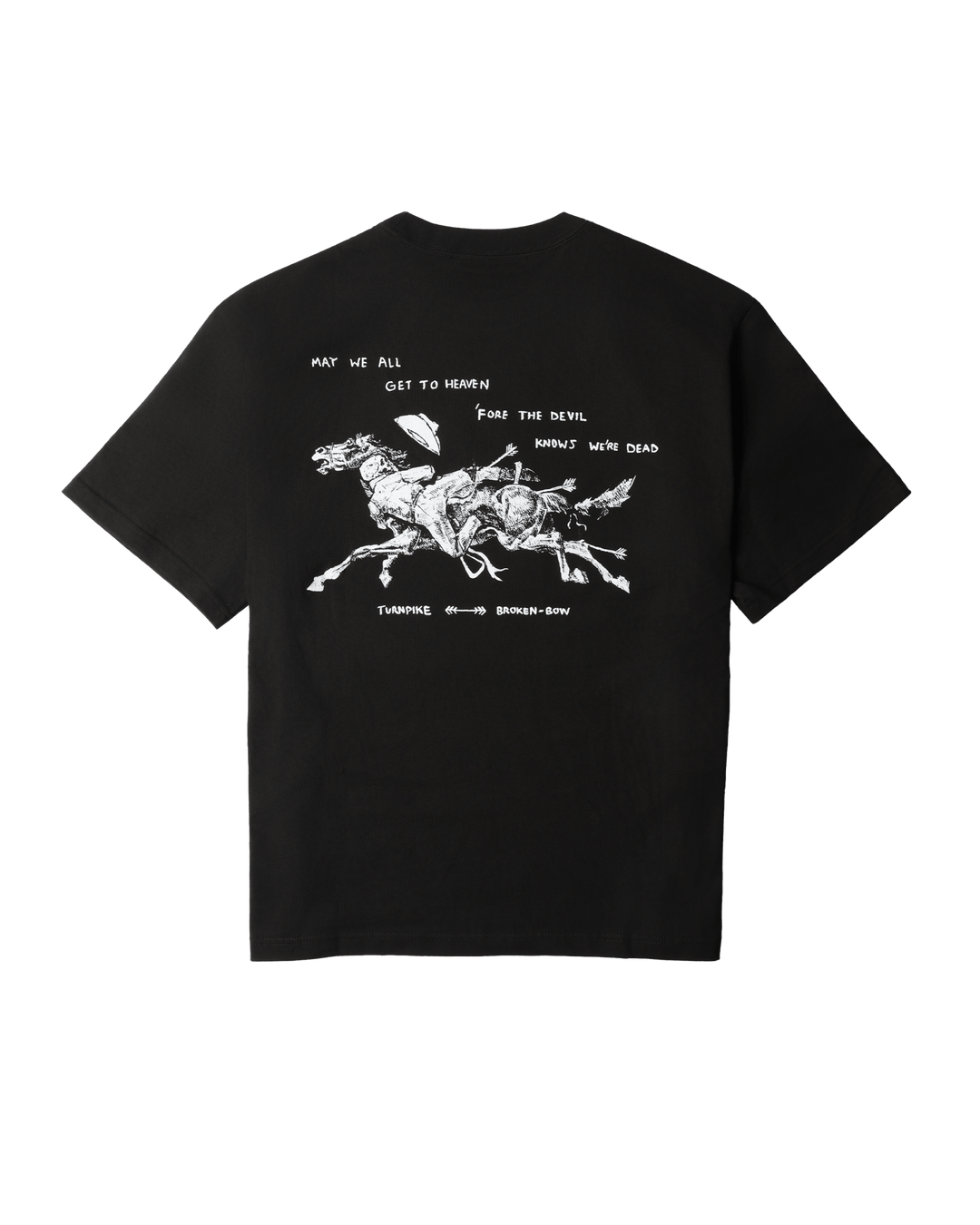 May We all Get to Heaven Black - Broken Bow Country - T-Shirt