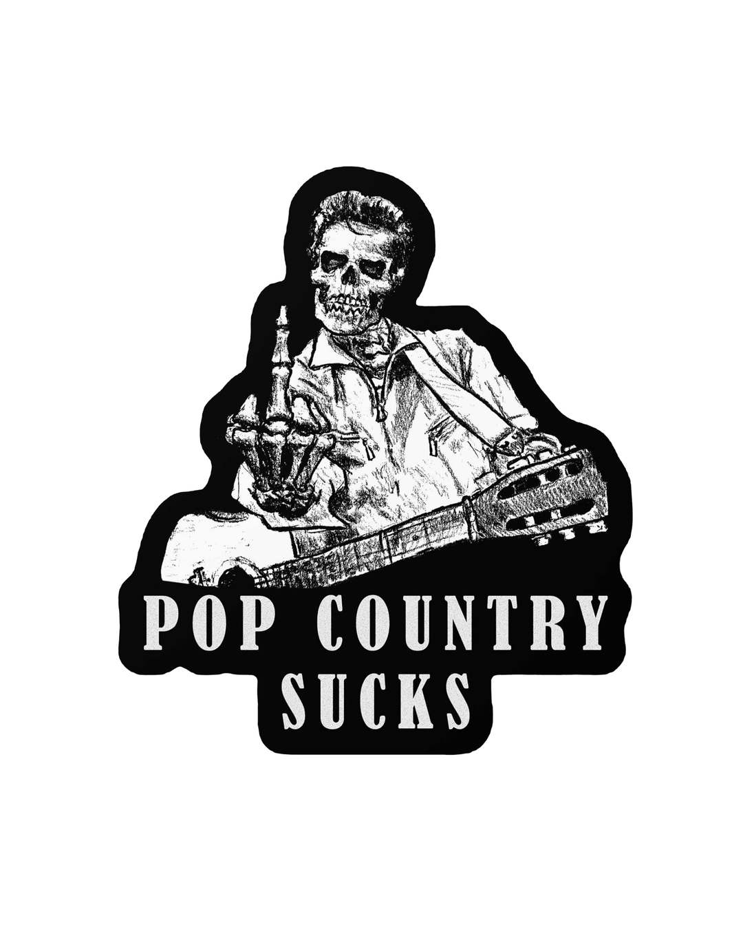Pop Country Sucks - Bumper/Hard - Hat Sticker - Broken Bow Country - Sticker