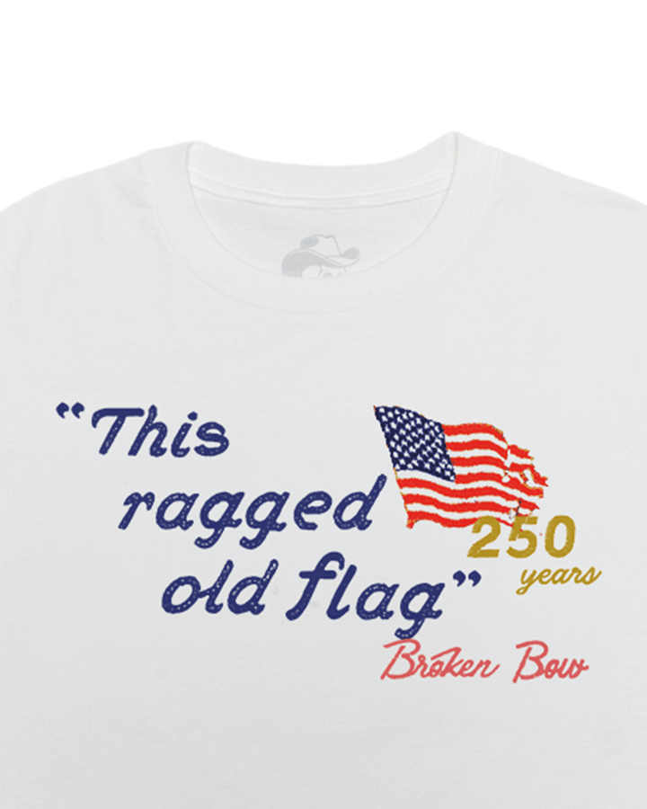 Ragged Old Flag - Broken Bow Country - T-Shirt