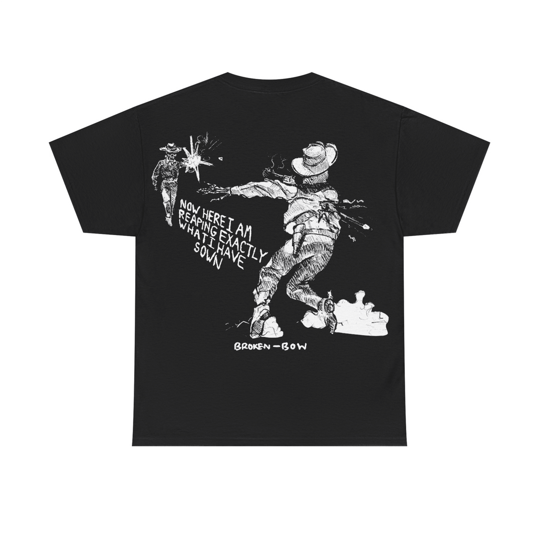 Reaping What's Been Sown - Broken Bow Country - T-Shirt