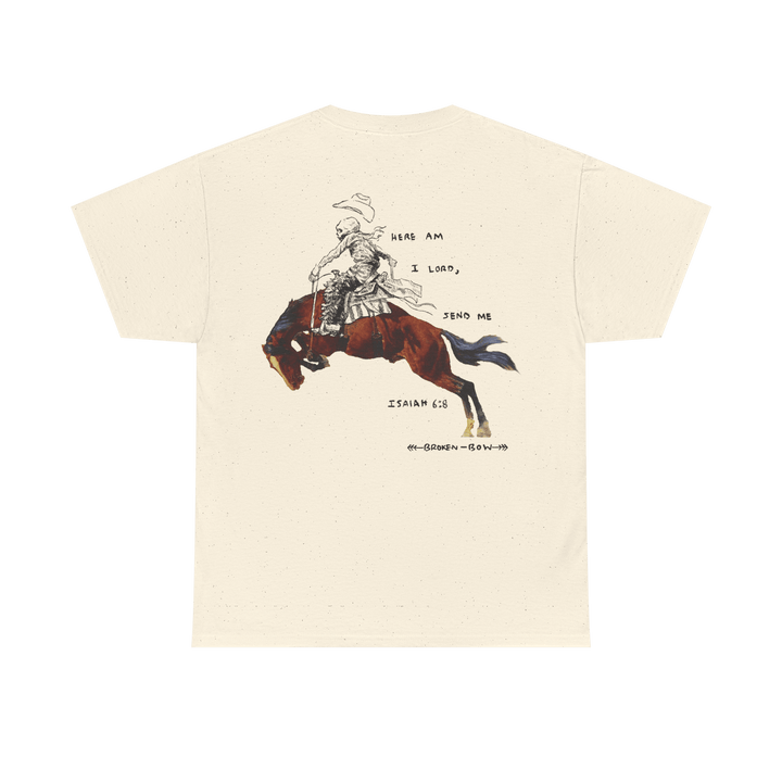 Send me Lord - Broken Bow Country - T-Shirt