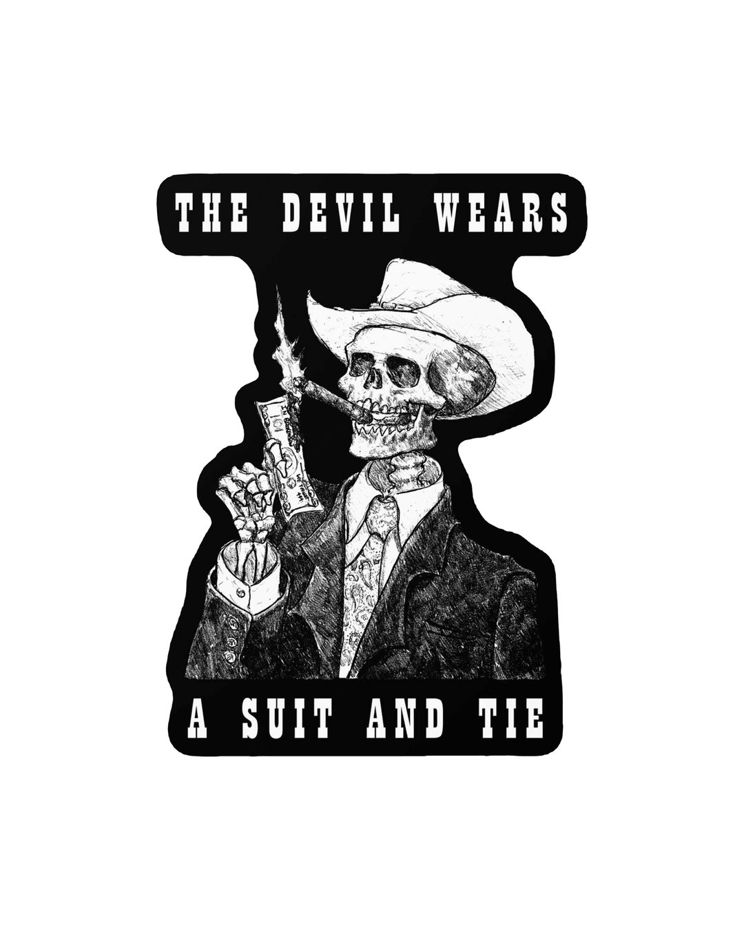 The Devil Wears a Suit and Tie - Bumper/Hard - Hat Sticker - Broken Bow Country - Sticker